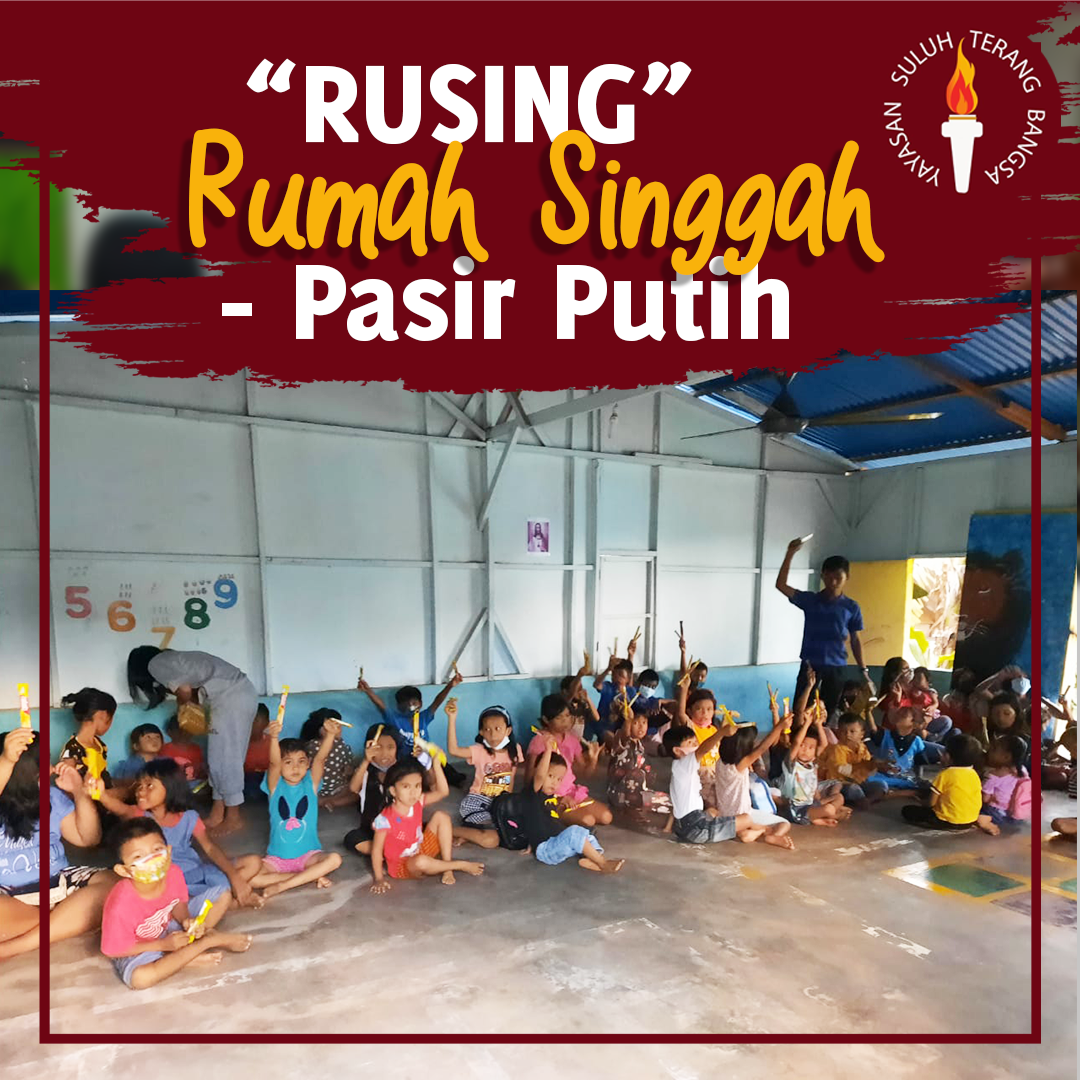 RUSING – Pasir Putih